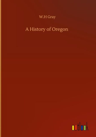 A History of Oregon