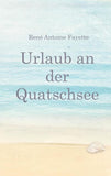 Urlaub an der Quatschsee