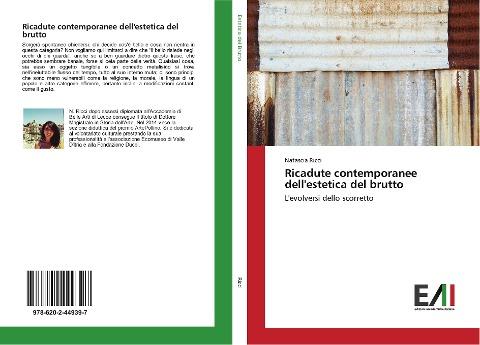 Ricadute contemporanee dell'estetica del brutto