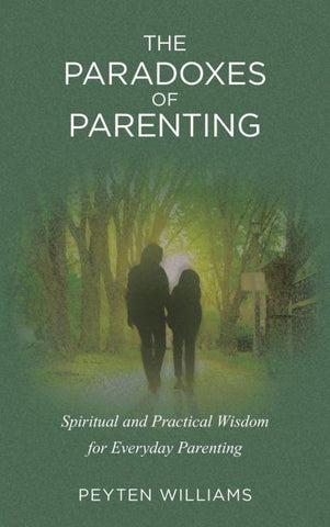 The Paradoxes of Parenting