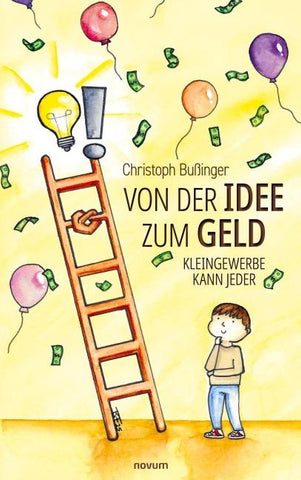 Von der Idee zum Geld