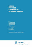 Grain Futures Contracts: An Economic Appraisal