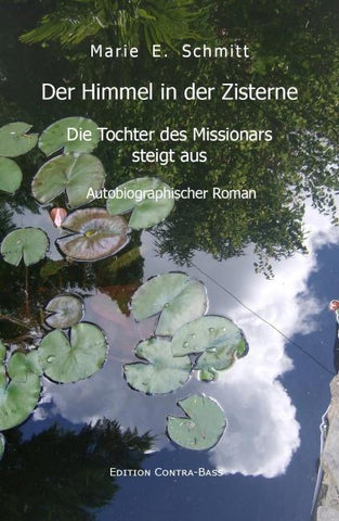 Der Himmel in der Zisterne