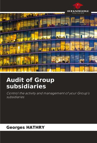 Audit of Group subsidiaries