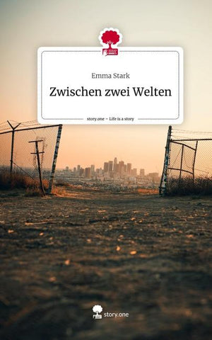 Zwischen zwei Welten. Life is a Story - story.one