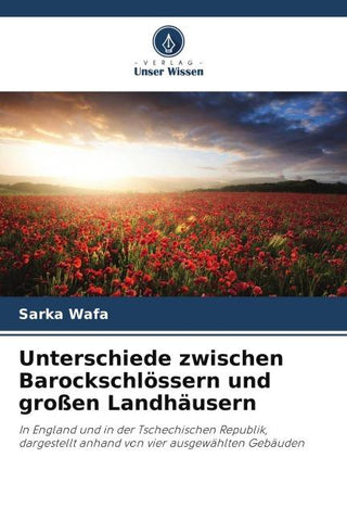 Unterschiede zwischen Barockschlössern und großen Landhäusern