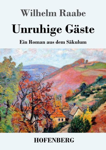 Unruhige Gäste