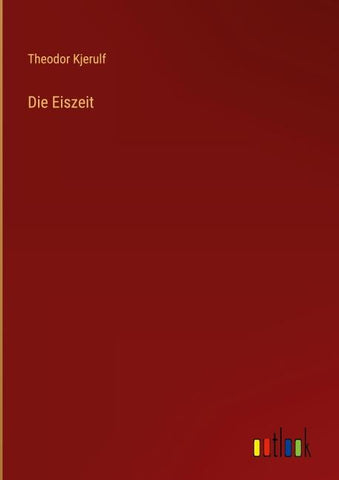Die Eiszeit