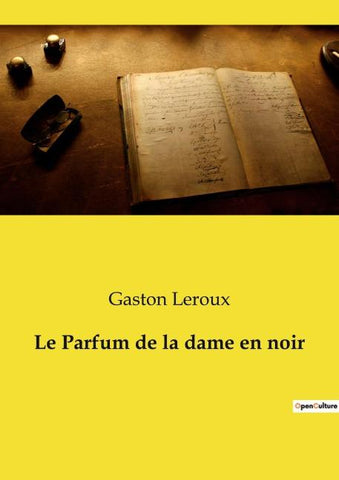 Le Parfum de la dame en noir