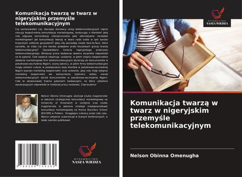 Komunikacja twarz¿ w twarz w nigeryjskim przemy¿le telekomunikacyjnym