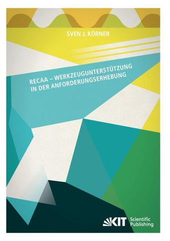 RECAA - Werkzeugunterstützung in der Anforderungserhebung