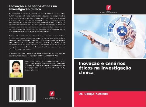 Inovação e cenários éticos na investigação clínica