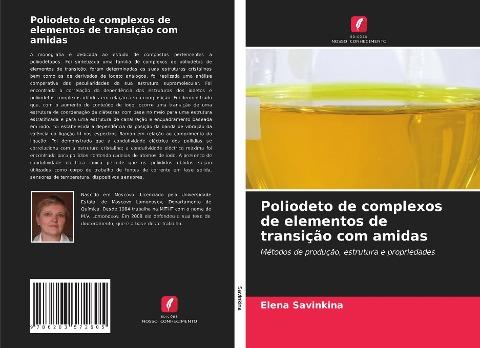 Poliodeto de complexos de elementos de transição com amidas