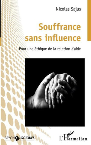 Souffrance sans influence
