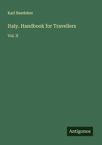 Italy. Handbook for Travellers