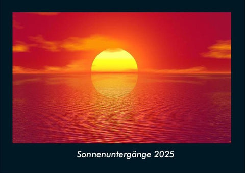 Sonnenuntergänge 2025 Fotokalender DIN A4