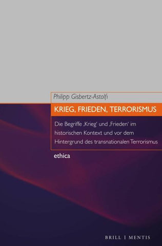 Krieg, Frieden, Terrorismus