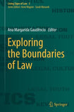 Exploring the Boundaries of Law