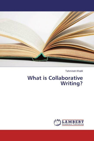 What is Collaborative Writing?