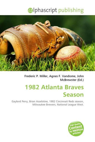 1982 Atlanta Braves Season