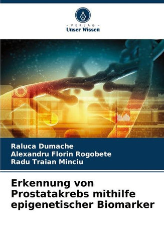 Erkennung von Prostatakrebs mithilfe epigenetischer Biomarker