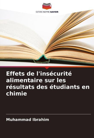 Effets de l'insécurité alimentaire sur les résultats des étudiants en chimie