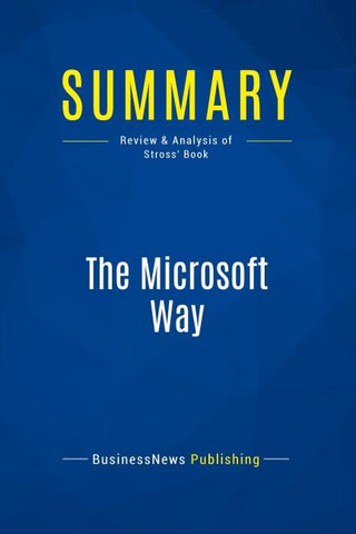 Summary: The Microsoft Way