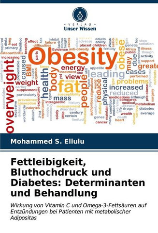 Fettleibigkeit, Bluthochdruck und Diabetes: Determinanten und Behandlung