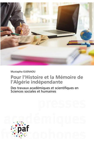 Pour l'Histoire et la Mémoire de l'Algérie indépendante