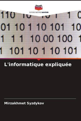L'informatique expliquée