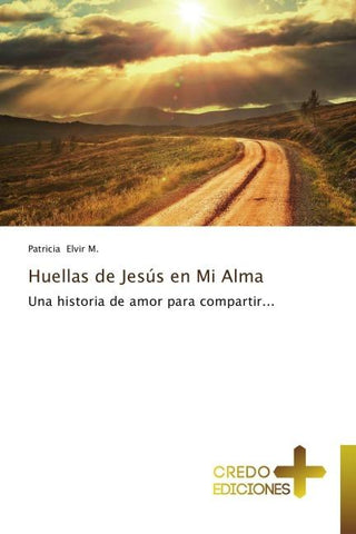 Huellas de Jesús en Mi Alma