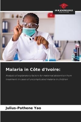 Malaria in Côte d'Ivoire: