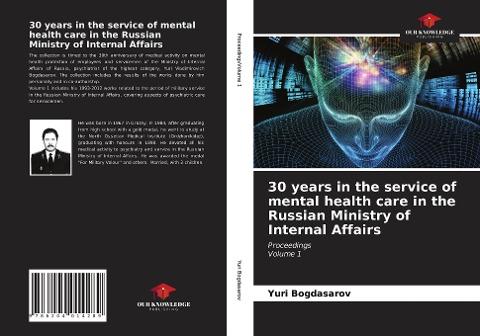30 years in the service of mental health care in the Russian Ministry of Internal Affairs