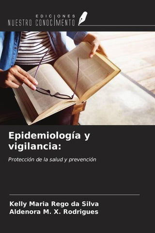 Epidemiología y vigilancia: