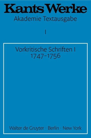 Vorkritische Schriften I 1747-1756