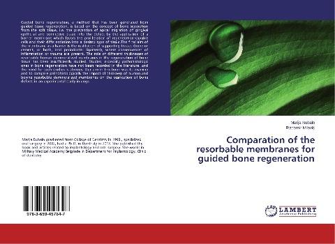 Comparation of the resorbable membranes for guided bone regeneration