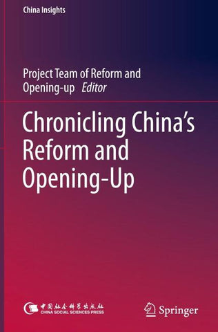Chronicling China's Reform and Opening-Up