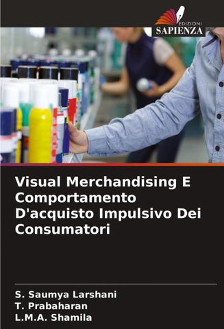 Visual Merchandising E Comportamento D'acquisto Impulsivo Dei Consumatori