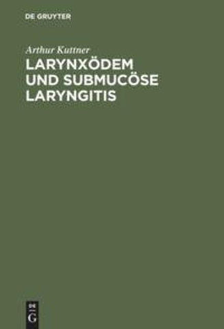 Larynxödem und submucöse Laryngitis