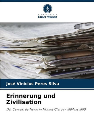 Erinnerung und Zivilisation