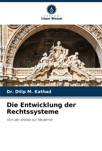 Die Entwicklung der Rechtssysteme