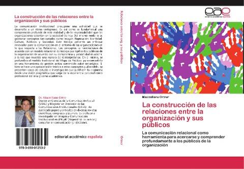 La construcción de las relaciones entre la organización y sus públicos