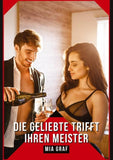 Die Geliebte trifft ihren Meister