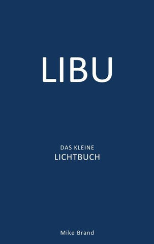 LIBU - Das kleine Lichtbuch