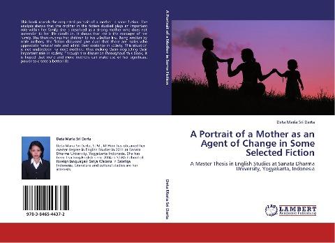 A Portrait of a Mother as an Agent of Change in Some Selected Fiction