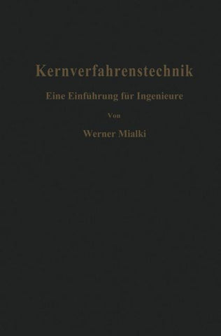 Kernverfahrenstechnik