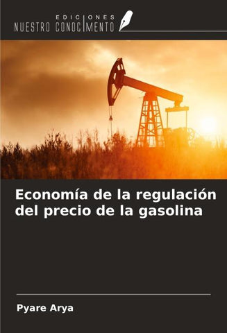Economía de la regulación del precio de la gasolina