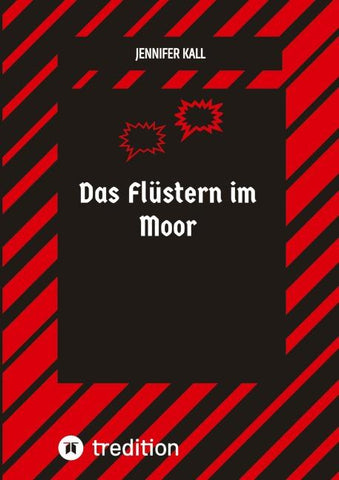 Das Flüstern im Moor
