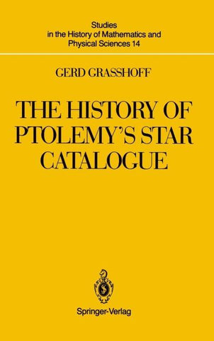 The History of Ptolemy’s Star Catalogue