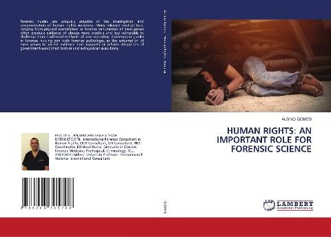 HUMAN RIGHTS: AN IMPORTANT ROLE FOR FORENSIC SCIENCE